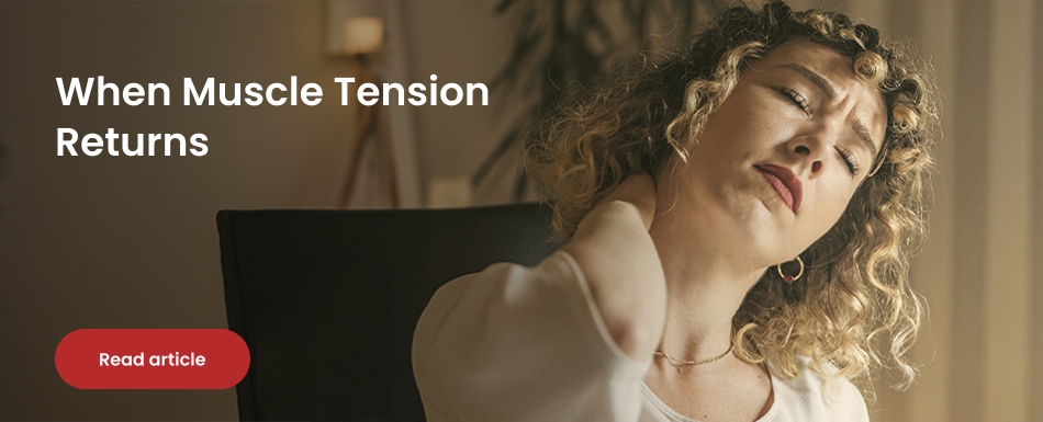 When muscle tension